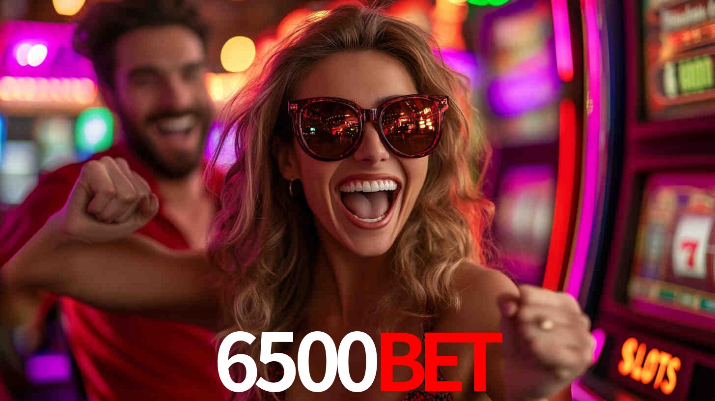 Descubra o Programa VIP da 6500Bet: Vantagens Exclusivas para Jogadores